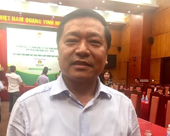 Chủ tịch Hội Nông dân Việt Nam Lại Xuân Môn.