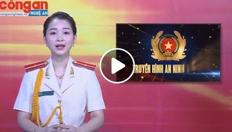 Trang Truyền hình An ninh Nghệ An ngày 10/7/2019